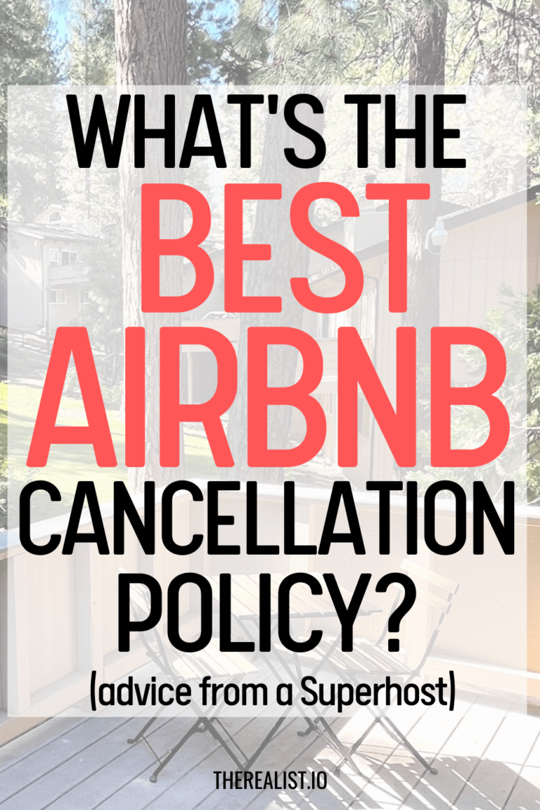 What's The Best Airbnb Cancellation Policy? Tips From A Superhost