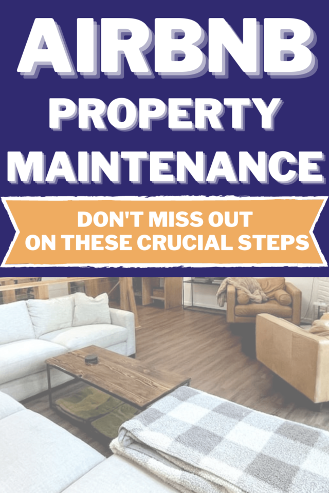 Property Maintenance: Don't Miss Out On These Crucial Steps