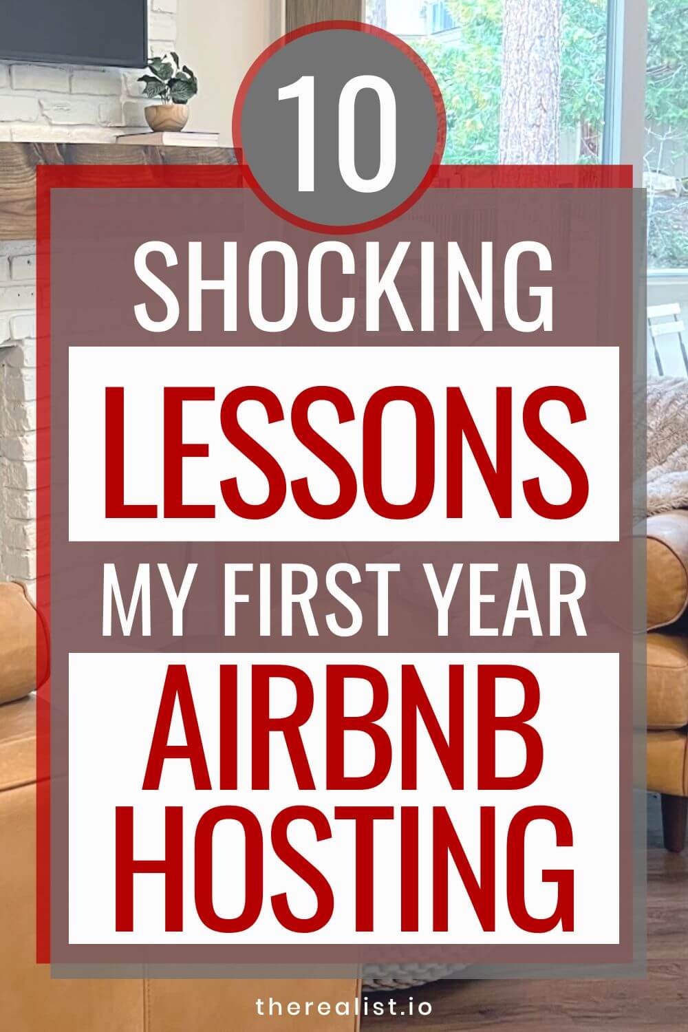 10 Shocking Lessons You Need To Know Before Hosting On Airbnb