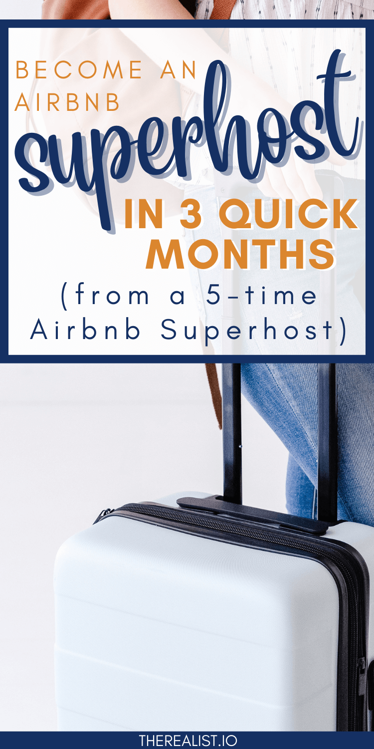 How To Get Airbnb Superhost Status (Even As A Brand New Host!)