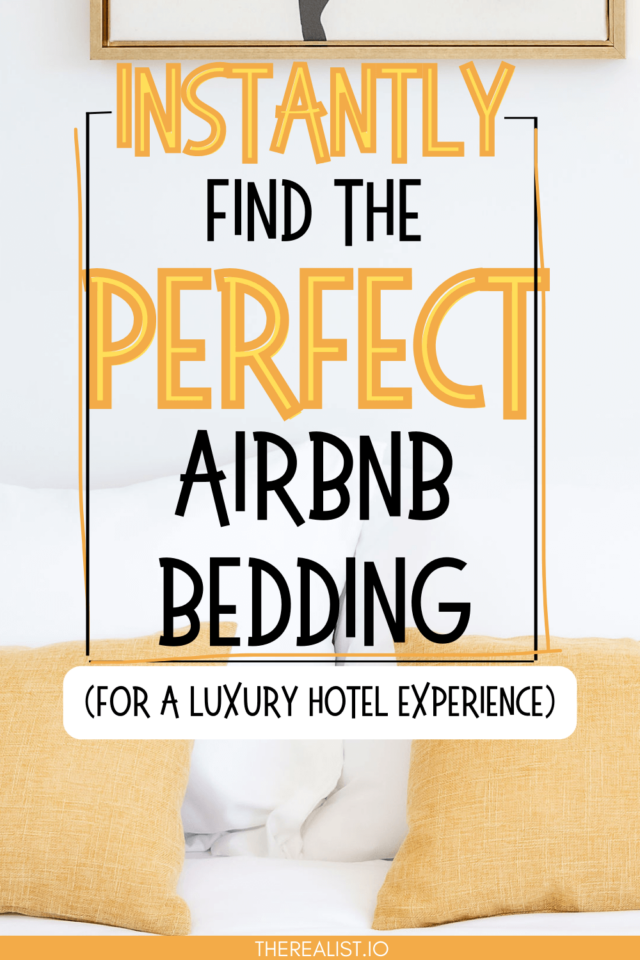The Perfect Airbnb Bedding for a Luxury Hotel Experience