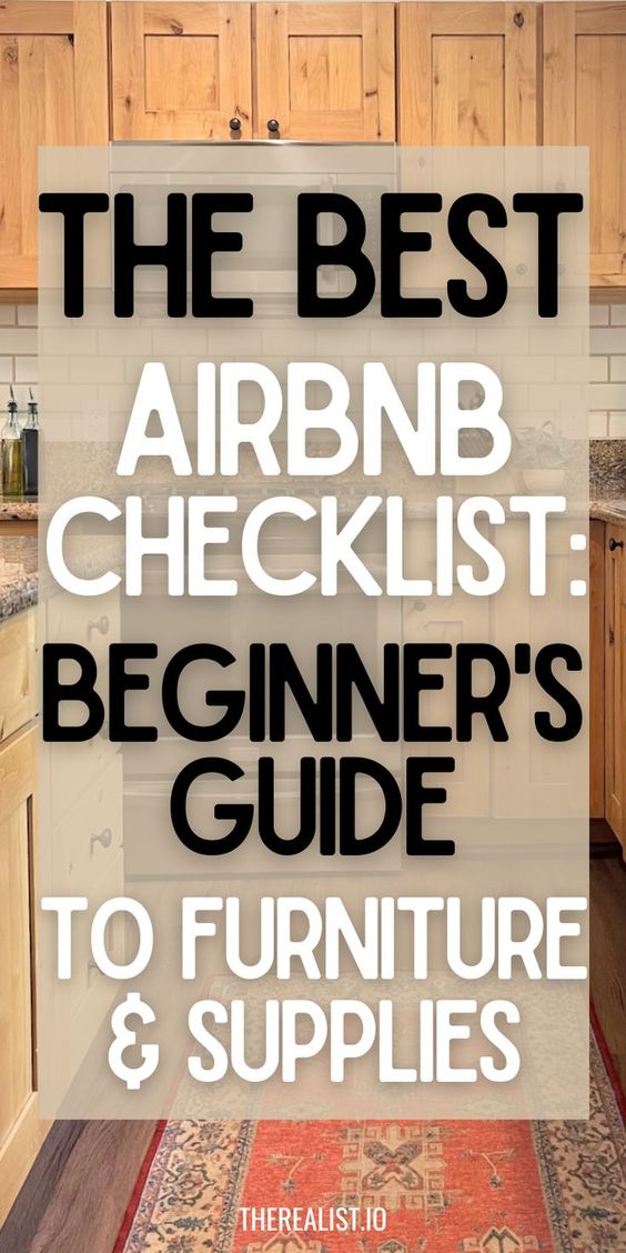 The Best Room-By-Room Airbnb Checklist: 100+ Essential Items